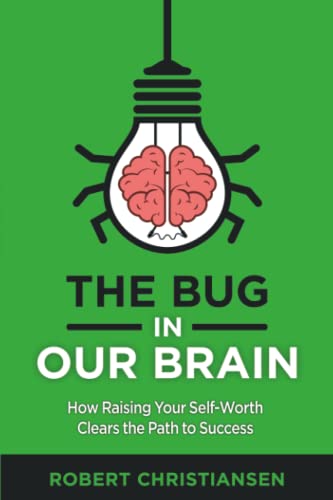 The Bug in Our Brain