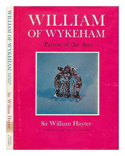 William of Wykeham, Patron of the Arts