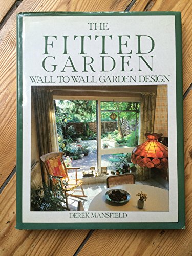 The Fitted Garden