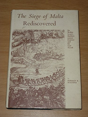Siege of Malta Rediscovered