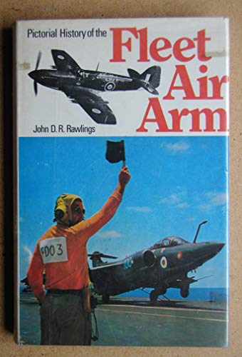 Pictorial History of the Fleet Air Arm