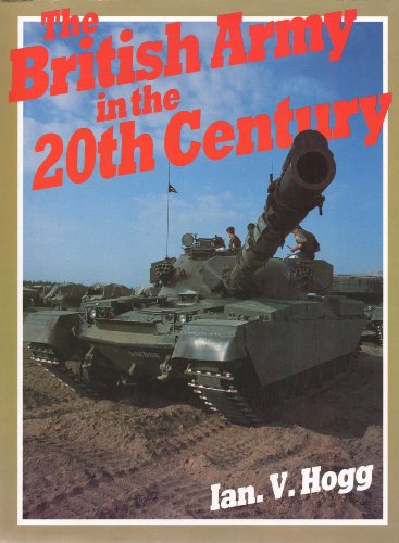 British Army in the Twentieth Century