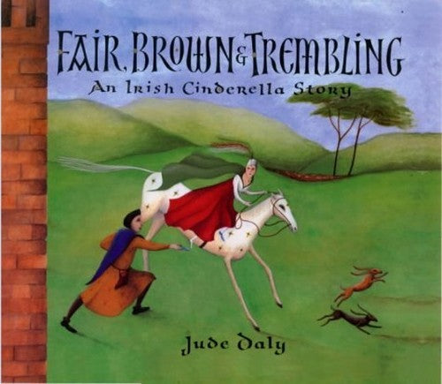 Fair, Brown and Trembling