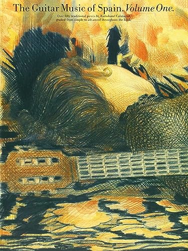 The Guitar Music Of Spain Volume 1