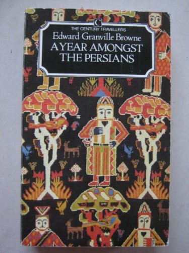 A Year Amongst the Persians