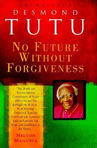 No Future without Forgiveness