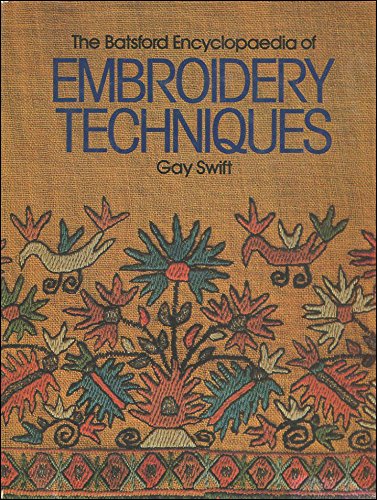 Encyclopaedia of Embroidery Techniques