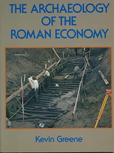 ARCHAEOLOGY OF THE ROMAN ECONOMY