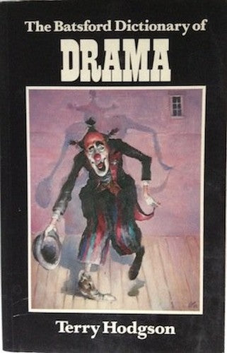 The Batsford Dictionary of Drama
