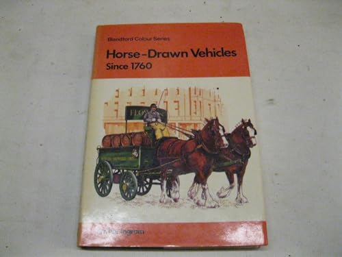 Horse-drawn Vehicles Since 1760 in Colour