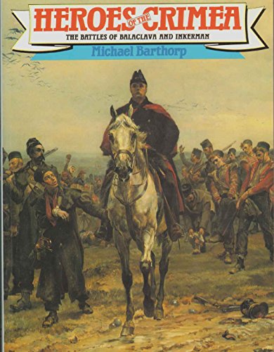 Heroes of the Crimea, Balaclava and Inkerman