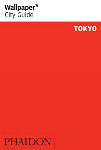Wallpaper* City Guide Tokyo 2008