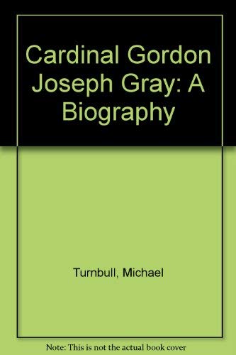 Cardinal Gordon Joseph Gray