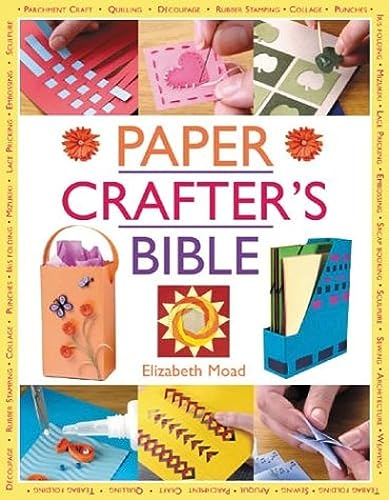 The Papercrafter's Bible