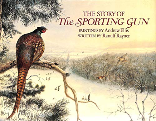 The Story of the Sporting Gun