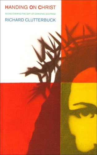 Handing on Christ