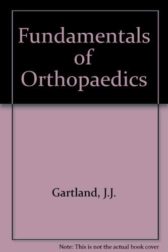 Fundamentals of Orthopaedics