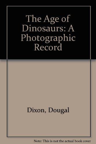 The Age of Dinosaurs