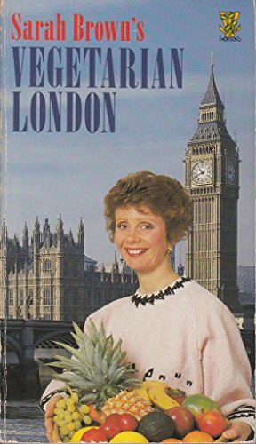 Sarah Brown's Vegetarian London