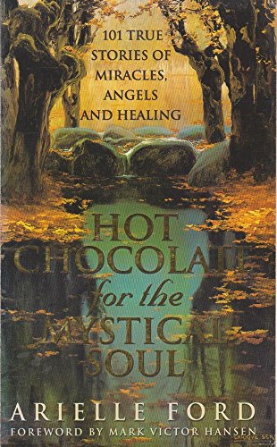 Hot Chocolate for the Mystical Soul