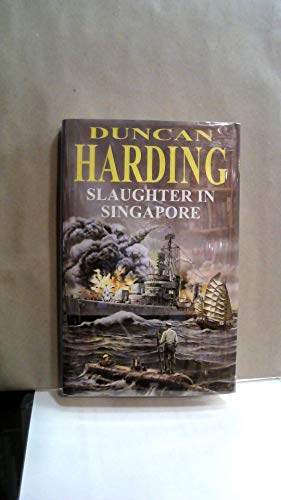 Slaughter in Singapore