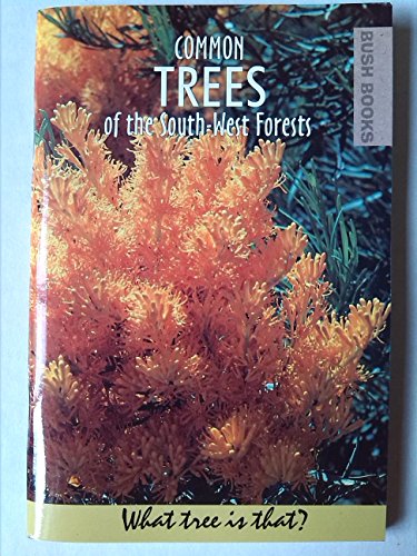 Trees of the South-West Forests