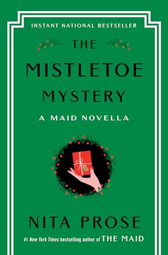 The Mistletoe Mystery: A Maid Novella (Molly the Maid)