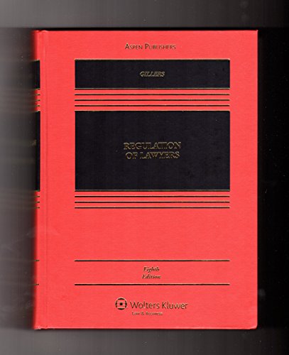 Regulation of Lawyers, Eighth Edition