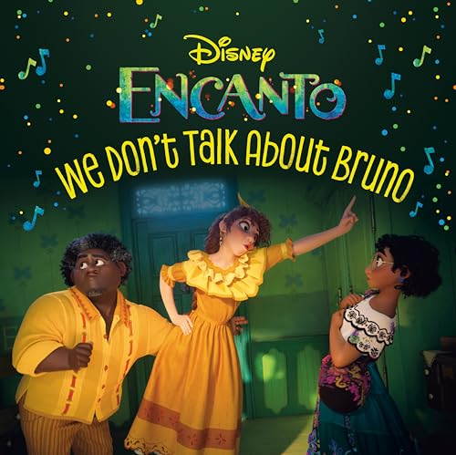 We Don't Talk About Bruno (Disney Encanto)