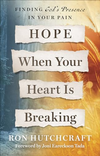 Hope When Your Heart Is Breaking