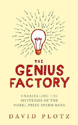 The Genius Factory