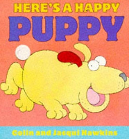 Here's A Happy Puppy