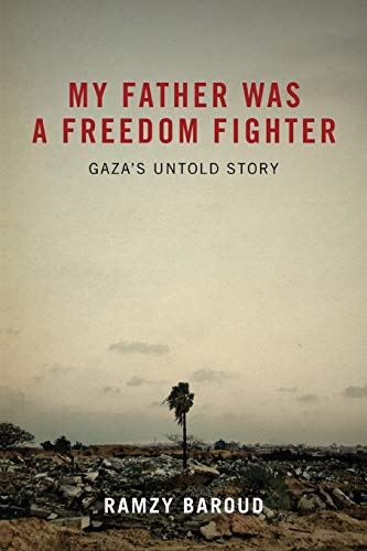 My Father Was a Freedom Fighter