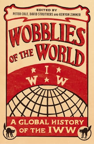 Wobblies of the World