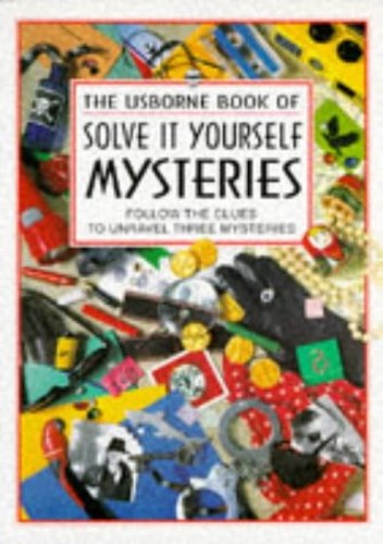 Solve it Yourself Mysteries