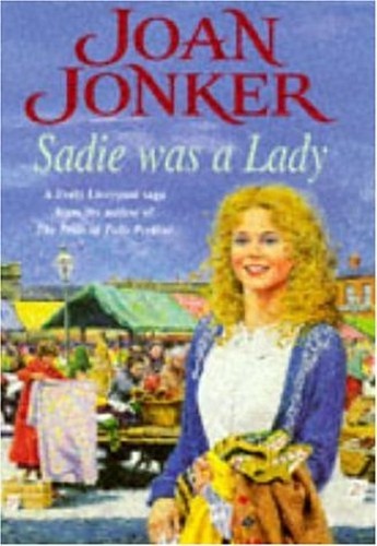 Sadie Was a Lady