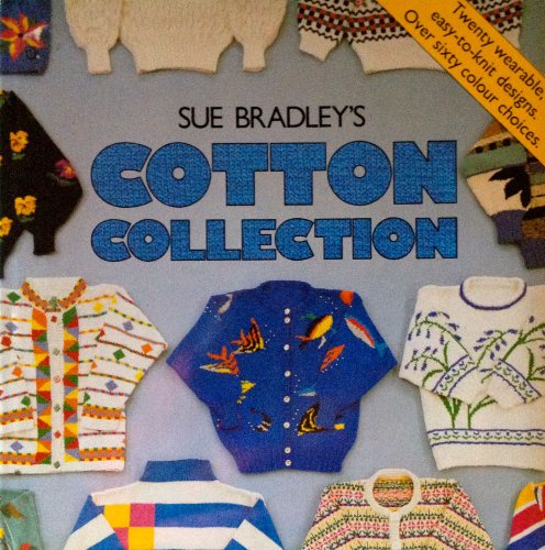 Sue Bradley's Cotton Collection