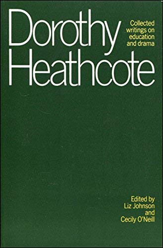 Collected Writings on Education and Drama