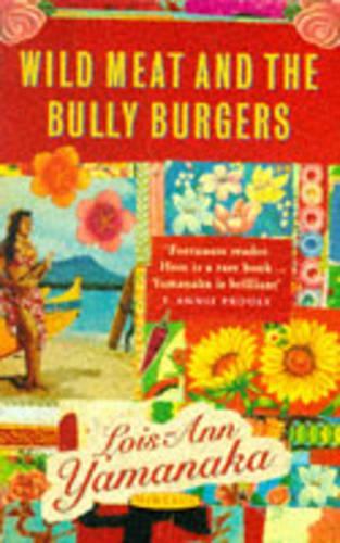 Wild Meat and the Bully Burgers