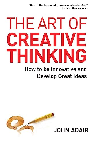 The Art of Creative Thinking