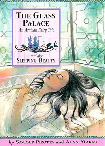 Once Upon A World: The Glass Palace and Also Sleeping Beauty