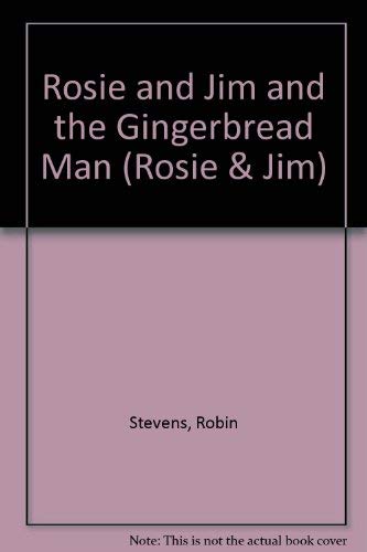 Rosie and Jim and the Gingerbread Man