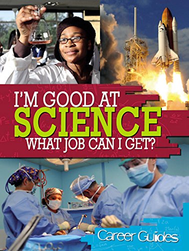 I'm Good At Science, What Job Can I Get?