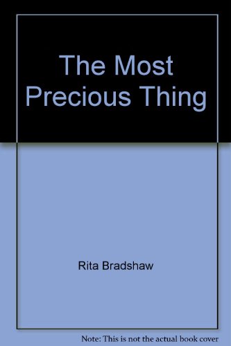 The Most Precious Thing
