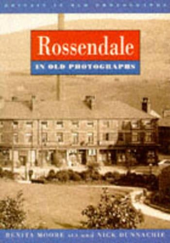 Rossendale in Old Photographs