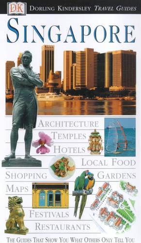 DK Eyewitness Travel Guide: Singapore