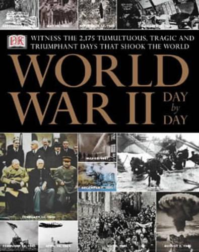 World War II: Day by Day