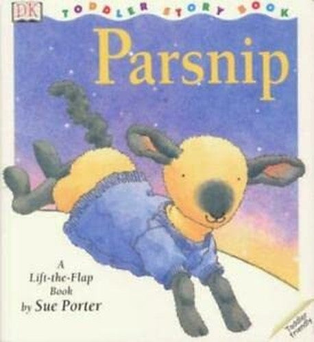 DK Toddler Story Book: Parsnip