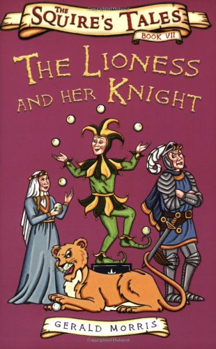 The Lioness and Her Knight