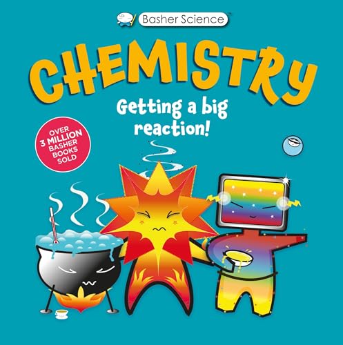 Basher Science: Chemistry